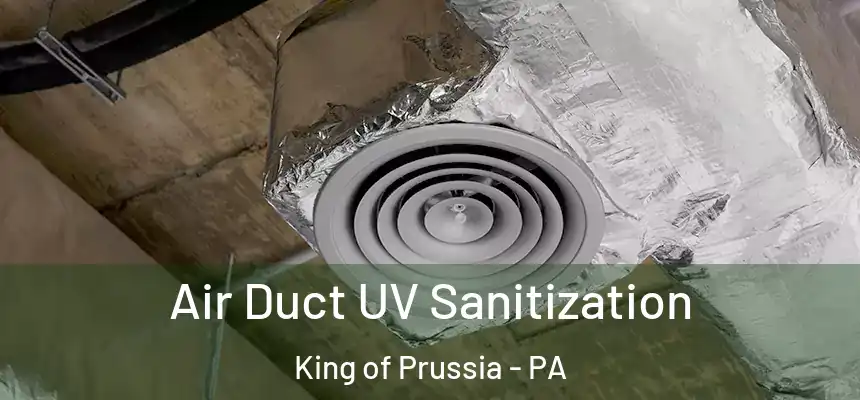  Air Duct UV Sanitization King of Prussia - PA